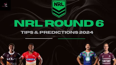 pacific racing nrl guide 2024 round 6|NRL Tips & Predictions – Round 6 .